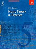 Music theory in practice: grade 5