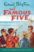 The Famous Five: Five on Kirrin Island Again