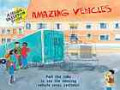 Amazing Vehicles (A Magic Skeleton Book)