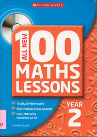 All New 100 Maths Lessons : Year 2