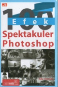 100 Efek Spektakuler Photoshop