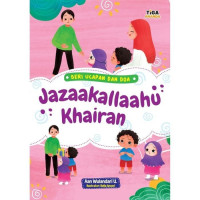 Seri Ucapan dan Doa: Jazaakallaahu Khairan