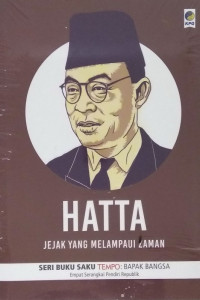 Hatta - Jejak yang melampaui zaman