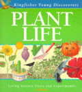 Plant Life : living science facts and experiments