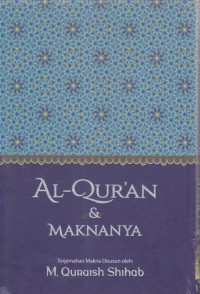 Al-Qur'an dan Maknanya