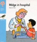 Midge in hospital