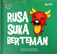 Rusa Suka Berteman