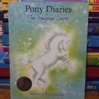 Pony Diaries: The Magical Secret