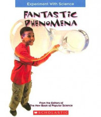 Fantastic Phenomena