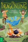 A Dragon in the Family (2) (The Dragonling) Paperback