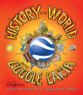 A History of the World with Google Earth