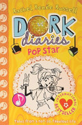 Dork Diaries : Pop Star