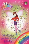 Matilda the Hair Stylist Fairy (Rainbow Magic)