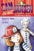 Cam Jansen Mysteries #32 : The Millionaire Mystery