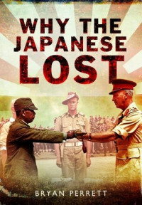 Why the Japanese Lost: The Red Sun's Setting