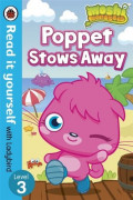 Poppet Stows Away - Moshi Monster Series - Read It Yourself With Ladybird Series - Level 3