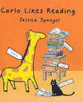 Carlo Likes Reading. (Carlo the Giraffe)