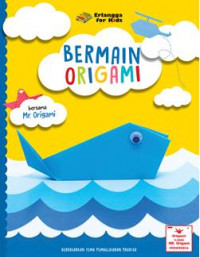 Bermain Origami Bersama Mr. Origami