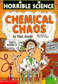 Horrible Science: Chemical Chaos