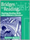 Bridges to Reading, K3: Teaching Reading Skills with Children's Literature (Vol. 1)