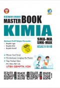 Master Book Kimia Kelas 10, 11, 12 Tingkat SMA/MA dan SMK/MAK Revisi