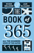 The Book of 365: All of the Numbers, None of the Maths