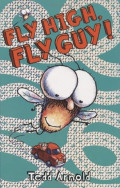 Fly High, Fly Guy!