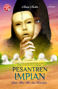 Pesantren Impian : Cinta, Teka-teki, dan Kematian