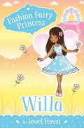 Willa in Jewel Forest (Fashion Fairy Princess)