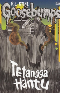 Goosebumps: Tetangga Hantu (Goosebumps #10)