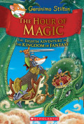 The Hour of Magic (Viaggio nel regno della Fantasia #8)