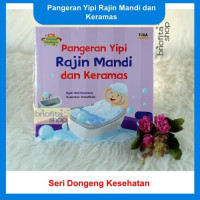 Pangeran Yipi Rajin Mandi dan Keramas