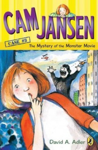 Cam Jansen Mysteries #8 : The Mystery of the Monster Movie