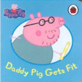 Peppa Pig Daddy Gets Fit