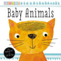 Baby Animals: with Touch & Feel and Lift the Flap