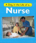 A day in the life of a nurse