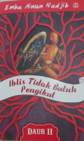 Iblis Tidak Butuh Pengikut (Daur II)