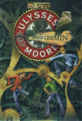 Ulysses Moore: Rumah Cermin