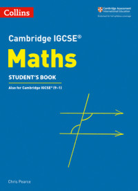 Cambridge IGCSE™ Maths Student’s Book