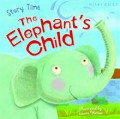 The Elephant's Child (Just So Stories)