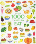 1000 Things to Eat