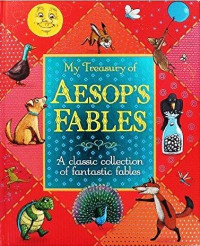 My Treasury of Aesop's Fables