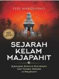 Sejarah Kelam Majapahit: jejak-jejak Konflik Kekuasaan dan Tumbal Asmara di Majapahit