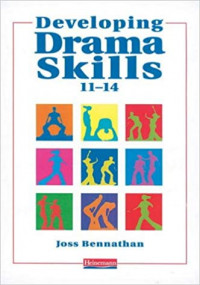 Developing Drama Skills 11-14