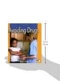 Avoiding Drugs