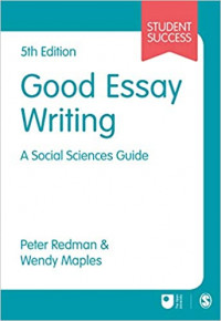 Good Essay Writing A Social Sciences Guide