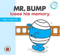 Mr. Bump Loses his memory