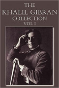 The Khalil Ghibran Collection Vol I