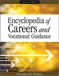 Encyclopedia of Careers and Vocational Guidance: Volume 1