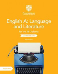 English A: language and literature for the IB diploma: Coursebook